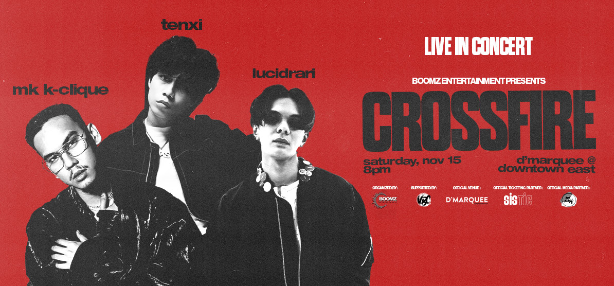 Crossfire: Tenxi x MK K-Clique x lucidrari - Live In Concert [G]